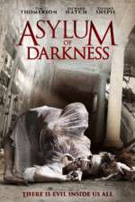 Watch Asylum of Darkness Afdah