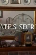 Watch Kate's Secret Afdah