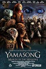 Watch Yamasong: March of the Hollows Afdah