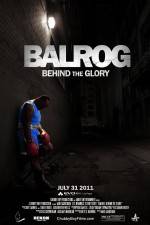Watch Balrog Behind the Glory Afdah