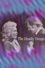 Watch Deadly Dream Afdah