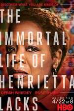 Watch The Immortal Life of Henrietta Lacks Afdah
