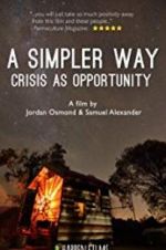 Watch A Simpler Way: Crisis as Opportunity Afdah