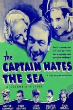 Watch The Captain Hates the Sea Afdah