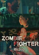 Watch Zombie Fighter Afdah