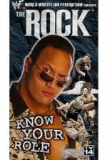 Watch WWE The Rock  Know Your Role Afdah