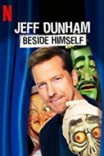 Watch Jeff Dunham: Beside Himself Afdah