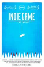 Watch Indie Game The Movie Afdah