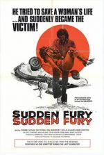 Watch Sudden Fury Afdah