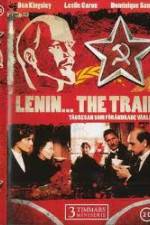 Watch Lenin The Train Afdah