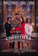 Watch Welcome to the Christmas Family Reunion Afdah