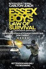 Watch Essex Boys: Law of Survival Afdah