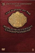 Watch WWE The History of the WWE Championship Afdah