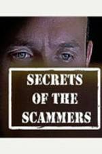 Watch Secrets of the Scammers Afdah