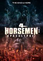Watch 4 Horsemen: Apocalypse Afdah