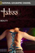 Watch National Geographic Taboo Beauty Afdah
