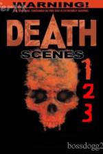 Watch Death Scenes 3 Afdah