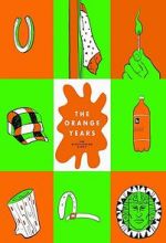 Watch The Orange Years: The Nickelodeon Story Afdah