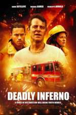 Watch Deadly Inferno Afdah
