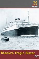 Watch Titanic's Tragic Sister Afdah