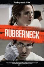 Watch Rubberneck Afdah