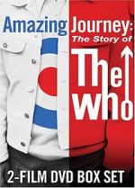 Watch Amazing Journey: The Story of the Who Afdah