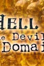 Watch HELL: THE DEVIL'S DOMAIN Afdah