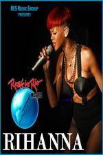 Watch Rihanna Live At Rock in Rio Madrid Afdah