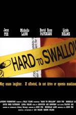 Watch Hard to Swallow Afdah