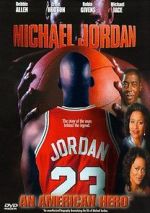 Watch Michael Jordan: An American Hero Afdah