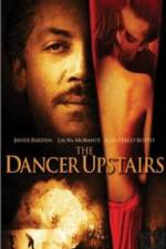 Watch The Dancer Upstairs Afdah