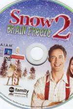 Watch Snow 2 Brain Freeze Afdah