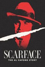 Watch Scarface: The Al Capone Story Afdah