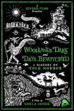 Watch Woodlands Dark and Days Bewitched: A History of Folk Horror Afdah