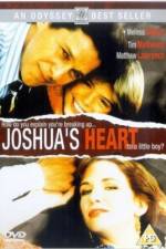 Watch Joshua's Heart Afdah