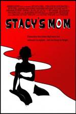 Watch Stacy's Mom Afdah