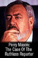 Watch Perry Mason: The Case of the Ruthless Reporter Afdah