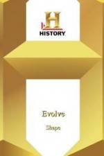 Watch History Channel Evolve: Shape Afdah