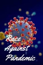 Watch Race Against Pandemic Afdah