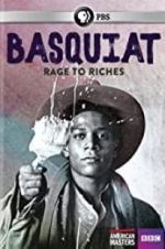 Watch Basquiat: Rage to Riches Afdah