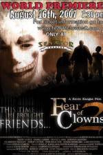 Watch Fear of Clowns 2 Afdah