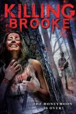 Watch Killing Brooke Afdah