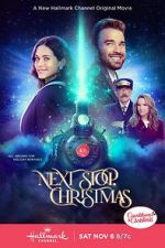 Watch Next Stop, Christmas Afdah