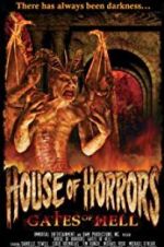 Watch House of Horrors: Gates of Hell Afdah