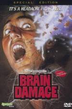Watch Brain Damage Afdah