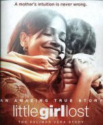 Watch Little Girl Lost: The Delimar Vera Story Afdah