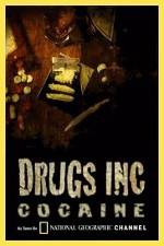 Watch National Geographic: Drugs Inc - Cocaine Afdah