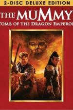 Watch The Mummy: Tomb of the Dragon Emperor Afdah