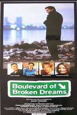 Watch Boulevard of Broken Dreams Afdah