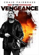 Watch Rise of the Footsoldier: Vengeance Afdah